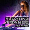 Floating Trance Hymns - A State of Clubbing Masterpieces