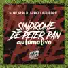 Stream & download Sindrome de Peter Pan Automotivo - Single