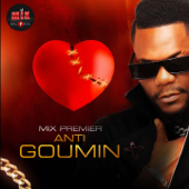 Anti GOUMIN - Mix Premier