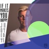 If It Makes You Happy - Single