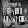 Press A Button - Single album lyrics, reviews, download