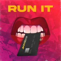 Run It Song Lyrics