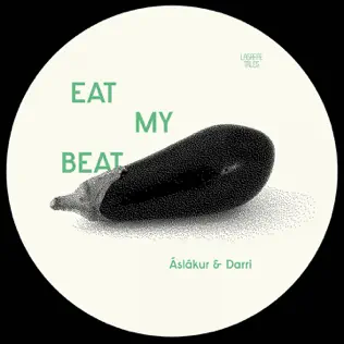 Album herunterladen Aslakur & Darri - Eat My Beat