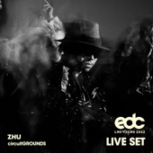 ZHU at EDC Las Vegas 2022 feat. Fashion Show: Circuit Grounds Stage (Live) artwork