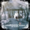 Loveeeeeee Song - 8D Audio - Single