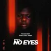 Your True Name (No Eyes Remix) - Single album lyrics, reviews, download