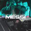 Messi - Single album lyrics, reviews, download