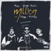 Stream & download Million (feat. Chingy & Fortafy) - Single