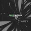 7 Ways - Single