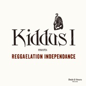 Kiddus I Meets Reggaelation Independance - EP artwork
