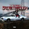 Breakthrough (feat. Ziggy) - Single album lyrics, reviews, download