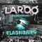 Shine Like (feat. Rich Rocka & Cousin' Fik) - Laroo lyrics