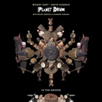 Mickey Hart, Zakir Hussain & Planet Drum - Drops (feat. Sikiru Adepoju & Giovanni Hidalgo)