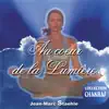 Au cœur de la lumière album lyrics, reviews, download