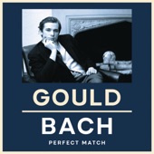 Gould & Bach: Perfect Match artwork