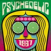 Psychedelic 1967, 2017