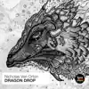 Stream & download Dragon Drop - Single