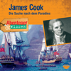 James Cook - Die Suche nach dem Paradies: Abenteuer & Wissen - Maja Nielsen