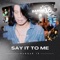 Say It To Me artwork