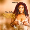 Nobody Knows - Single