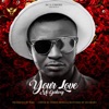 Your Love - Single, 2017