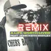 A Life Worth Lived (Remix) [feat. Jesse Keith Whitley] - Single album lyrics, reviews, download