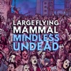 Mindless Undead - Single