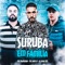 Suruba em Família (feat. MC DOM LP & DJ Juan ZM) - Mc Maromba lyrics