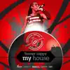 My House (Ultimate Rejects Remix) - Single album lyrics, reviews, download