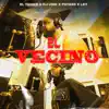 El Vecino - Single album lyrics, reviews, download