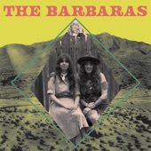 The Barbaras - Mail Yerself To Me
