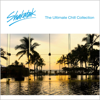 The Ultimate Chill Collection - Shakatak