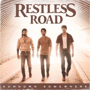 Restless Road - Sundown Somewhere - Line Dance Musique