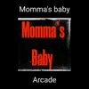 Momma's Baby - Single album lyrics, reviews, download