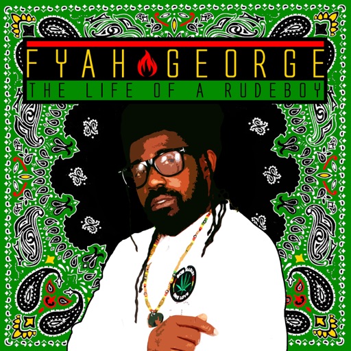 Art for The Life Of A Rudeboy by Fyah George