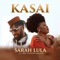 Kasaï (feat. Bill Clinton Kalonji) - Sarah Lula lyrics