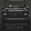 Big Black Benz - Single album lyrics, reviews, download