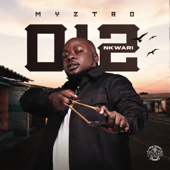 012 Nkwari - EP - Myztro