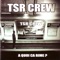 Déterminés - TSR Crew lyrics