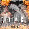 Turnt They Back (feat. JayDaYoungan) - Single album lyrics, reviews, download