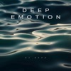 Deep Emotion - EP