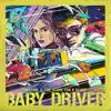 Run the Jewels (Baby Driver Dialogue Version) - Single album lyrics, reviews, download