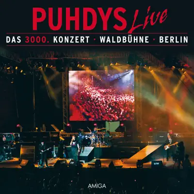 Das 3000. Konzert - Puhdys