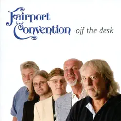 Off the Desk - Fairport Convention