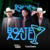 Boate Azul - Single album lyrics, reviews, download