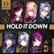 HOLD IT DOWN artwork