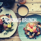 Morning Brunch Cafe - Relaxing Breakfast Coffee Jazz Music artwork