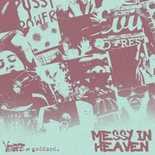 messy in heaven by 