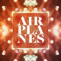 Luminous - EP by Airplanes album reviews, ratings, credits