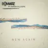 New Again (feat. Aaron Gillespie) - Single album lyrics, reviews, download